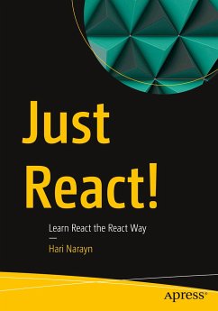 Just React! - Narayn, Hari