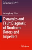 Dynamics and Fault Diagnosis of Nonlinear Rotors and Impellers (eBook, PDF)