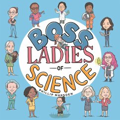 Boss Ladies of Science (eBook, ePUB) - Marsden, Phillip