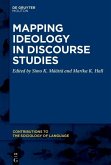 Mapping Ideology in Discourse Studies (eBook, PDF) Mapping Ideology in Discourse Studies (eBook, PDF)