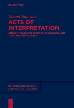 Acts of Interpretation (eBook, PDF) - Janowitz, Naomi