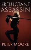 The Reluctant Assassin (eBook, ePUB)