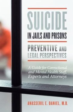 Cover Suicide in Jails and Prisons Preventive and Legal Perspectives (eBook, ePUB)