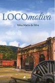 LOCOmotiva (eBook, ePUB) LOCOmotiva (eBook, ePUB)