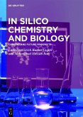 In Silico Chemistry and Biology (eBook, PDF)