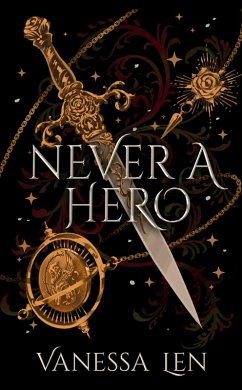 Never a Hero (eBook, ePUB) - Len, Vanessa