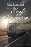 The End of a Beginning (eBook, ePUB)