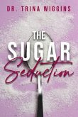 The Sugar Seduction (eBook, ePUB)