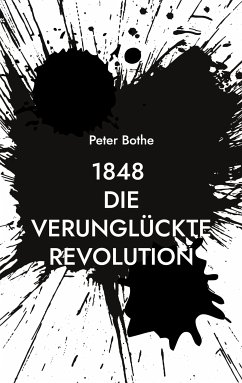 1848 Die verunglückte Revolution (eBook, ePUB)