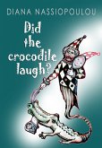 Did the crocodile laugh? (eBook, ePUB)