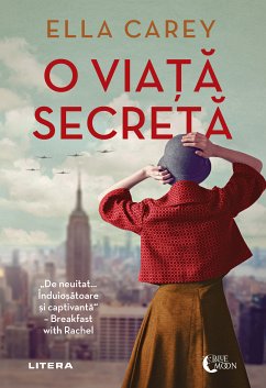 O viață secretă (eBook, ePUB) - Carey, Ella