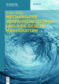 Mechanische Verfahrenstechnik und ihre Gesetzmäßigkeiten (eBook, PDF)