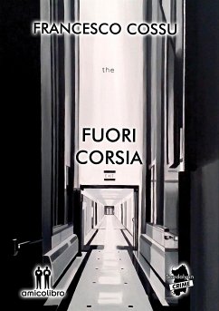 Fuori corsia (eBook, ePUB) - Cossu, Francesco