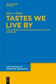 Tastes We Live By (eBook, PDF) Tastes We Live By (eBook, PDF)