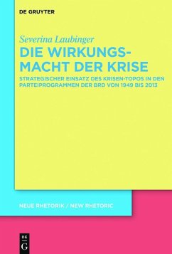Die Wirkungsmacht der Krise (eBook, PDF) - Laubinger, Severina