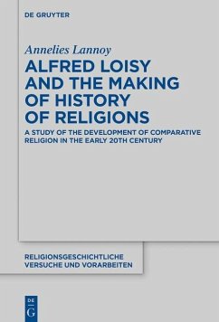 Cover Alfred Loisy and the Making of History of Religions (eBook, PDF)