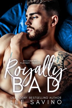 Royally Bad (eBook, ePUB) - Savino, Lee