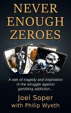 Never Enough Zeroes (eBook, ePUB)