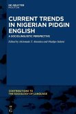 Current Trends in Nigerian Pidgin English (eBook, PDF)