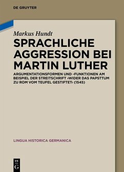 Sprachliche Aggression bei Martin Luther (eBook, PDF) - Hundt, Markus