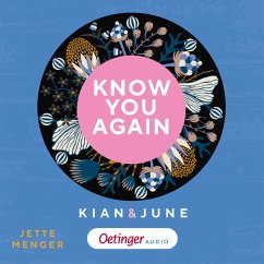 Know Us 2. Know you again. Kian & June (MP3-Download) - Menger, Jette
