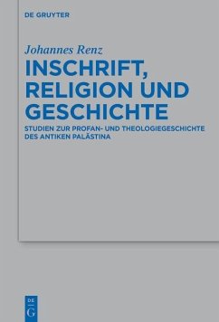 Inschrift, Religion und Geschichte (eBook, PDF) - Renz, Johannes