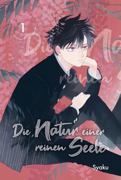 Die Natur einer reinen Seele 01 (eBook, ePUB) Die Natur einer reinen Seele 01 (eBook, ePUB)