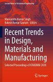 Recent Trends in Design, Materials and Manufacturing (eBook, PDF)