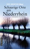 Schaurige Orte am Niederrhein (eBook, ePUB)