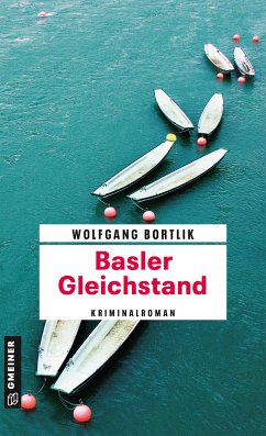 Basler Gleichstand (eBook, ePUB) - Bortlik, Wolfgang