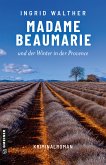 Madame Beaumarie und der Winter in der Provence (eBook, PDF)