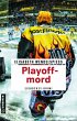 Playoffmord (eBook, ePUB) - Bild 1