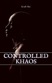 Controlled Khaos (eBook, ePUB)