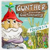 Gunther, der grummelige Gartenzwerg, Folge 1-4 (MP3-Download)