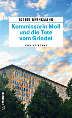 Kommissarin Moll und die Tote vom Grindel (eBook, PDF) - Bernsmann, Isabel