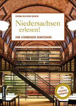 Niedersachsen erlesen! (eBook, PDF) - Bellersen Quirini, Cosima