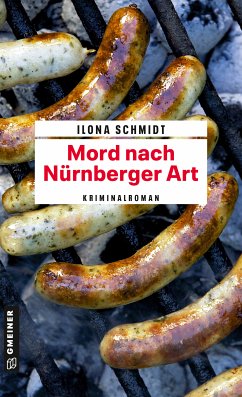 Mord nach Nürnberger Art (eBook, PDF) - Schmidt, Ilona