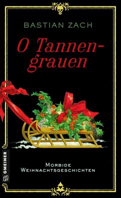 O Tannengrauen (eBook, PDF) - Zach, Bastian