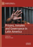 Prisons, Inmates and Governance in Latin America (eBook, PDF)