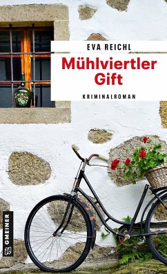 Mühlviertler Gift (eBook, ePUB) - Reichl, Eva