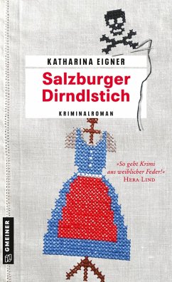 Salzburger Dirndlstich (eBook, ePUB) - Eigner, Katharina