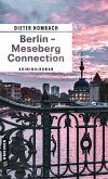 Berlin - Meseberg Connection (eBook, ePUB)
