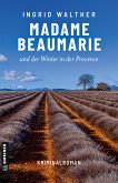 Madame Beaumarie und der Winter in der Provence (eBook, ePUB)