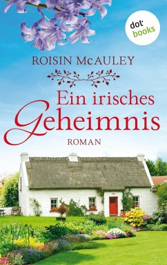 Ein irisches Geheimnis (eBook, ePUB) - McAuley, Roisin