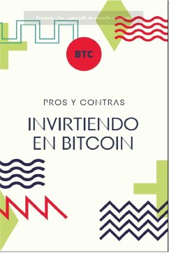 Invirtiendo en Bitcoin (Vol 1) (eBook, ePUB) - Perez, David Daniel