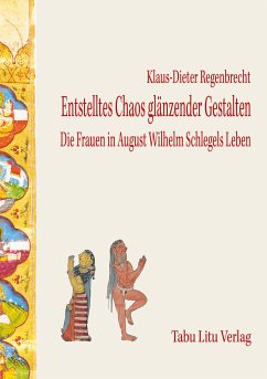 Entstelltes Chaos glänzender Gestalten (eBook, ePUB) - Regenbrecht, Klaus-Dieter