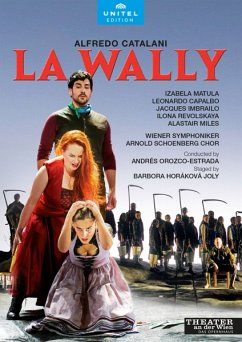 La Wally - Matula/Capalbo/Imbrailo/Arnold Schönberg Chor/+