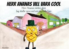 Herr Ananas vill vara cool (eBook, ePUB)