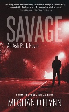 Cover Savage: A Gritty Hardboiled Serial Killer Thriller (Ash Park, #11) (eBook, ePUB)
