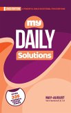 My Daily Solutions 2022 May-August (My Daily Solutions Devotional) (eBook, ePUB)